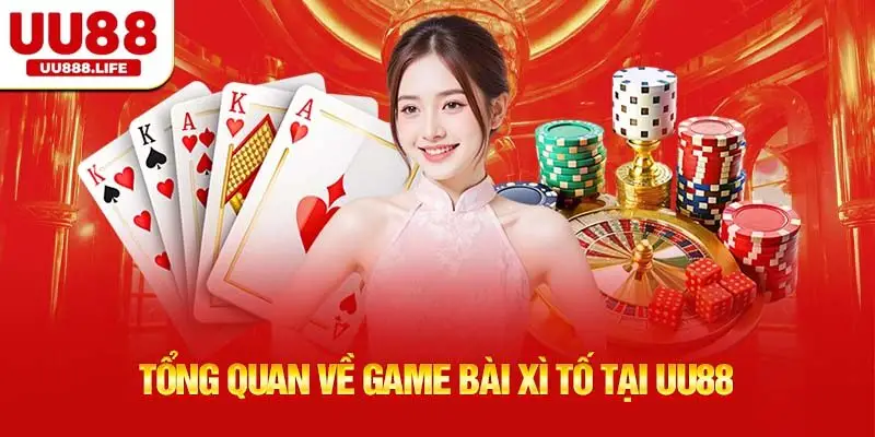 cách chơi Xì Tố UU88 cho người mới